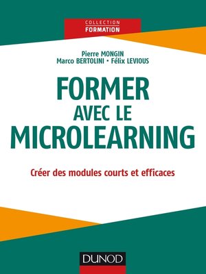 cover image of Former avec le Microlearning
